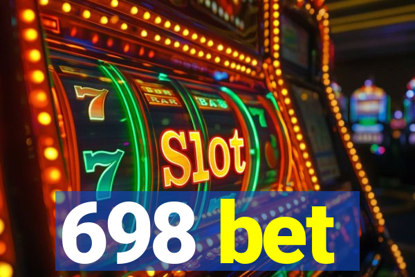 698 bet